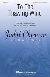 To the Thawing Wind SATB choral sheet music cover